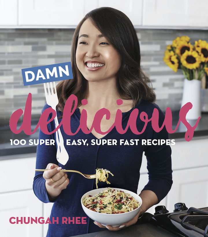 Damn Delicious: 100 Super Easy, Super Fast Recipes